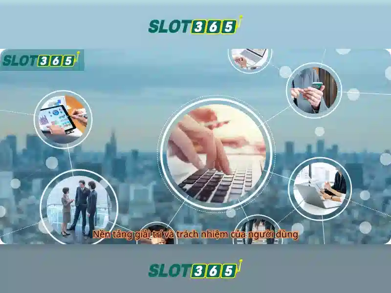 Slot365 – Nền tảng chơi slot trực tuyến uy tín
