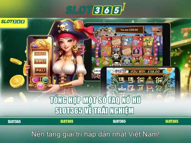 Slot365: Nha cai truc tuyen ve game xèng va xổ số